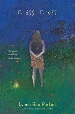 Cover of Criss Cross by Lynne Rae Perkins