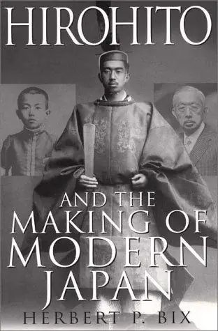 Cover of Hirohito and the Making of Modern Japan by Herbert P. Bix