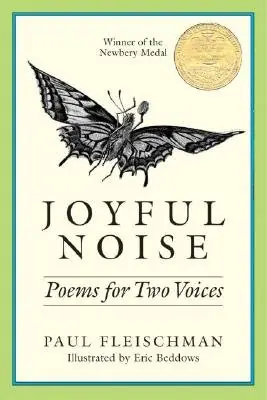 Cover of Joyful Noise: Poems for Two Voices by Paul Fleischman