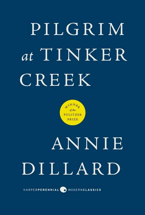 Cover of Pilgrim at Tinker Creek by Annie Dillard