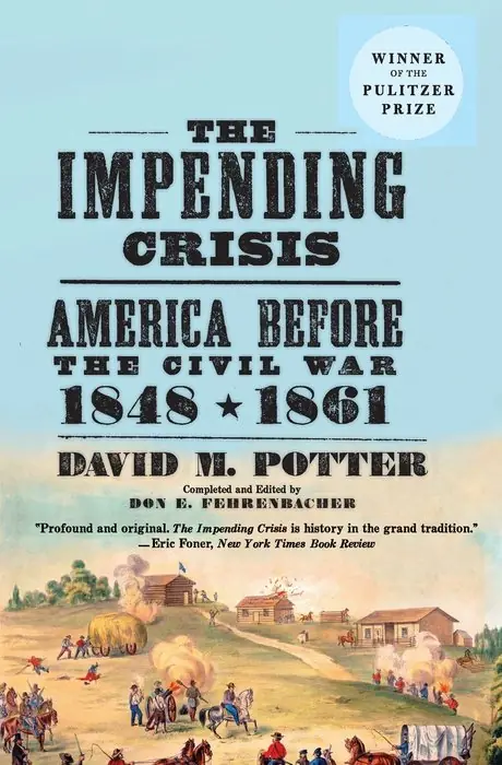 Cover of The Impending Crisis, 1848–1861 by David M. Potter
