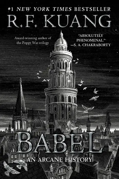 Cover of Babel, or the Necessity of Violence by R. F. Kuang