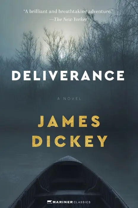 Cover of Deliverance by James Dickey