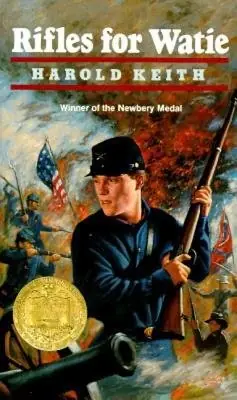 Cover of Rifles for Watie by Harold Keith