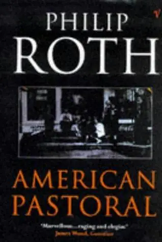 Cover of American Pastoral by Philip Roth