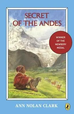 Cover of Secret of the Andes by Ann Nolan Clark