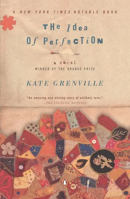 Cover of The Idea of Perfection by Kate Grenville