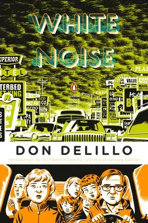 Cover of White Noise by Don DeLillo