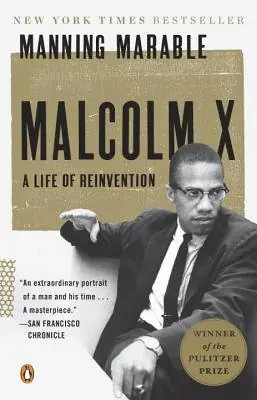 Cover of Malcolm X: A Life of Reinvention by Manning Marable