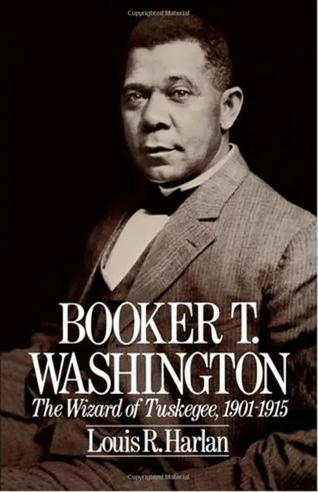 Cover of Booker T. Washington: The Wizard of Tuskegee, 1901–1915 by Louis R. Harlan