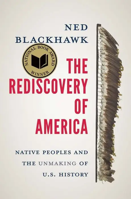 Cover of The Rediscovery of America by Ned Blackhawk