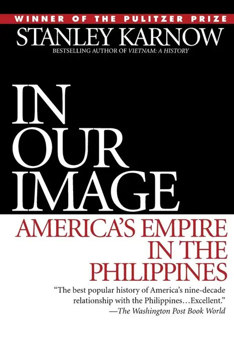 Cover of In Our Image: America's Empire in the Philippines by Stanley Karnow
