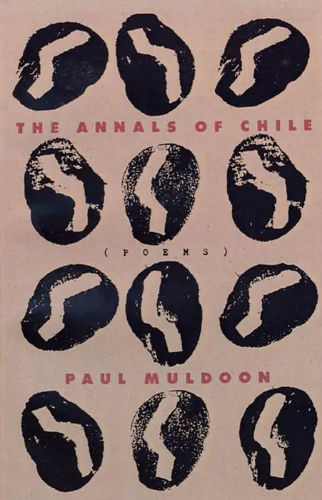 Cover of The Annals of Chile by Paul Muldoon