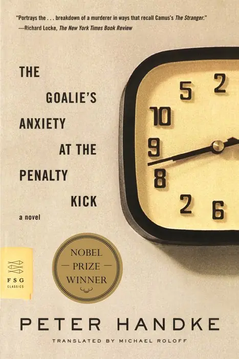 Cover of The Goalie's Anxiety at the Penalty Kick by Peter Handke