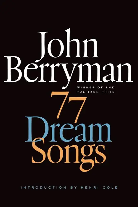 Cover of 77 Dream Songs by John Berryman