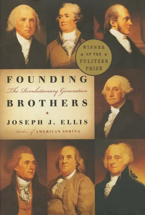Cover of Founding Brothers: The Revolutionary Generation by Joseph J. Ellis