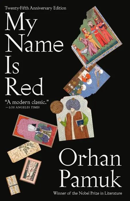 Cover of My Name Is Red by Orhan Pamuk