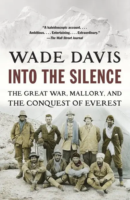 Cover of Into the Silence by Wade Davis