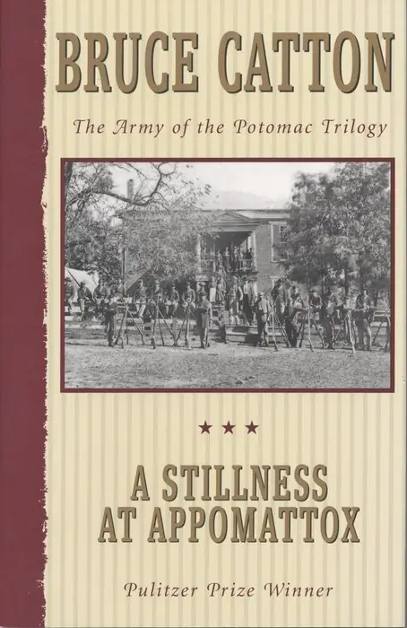 Cover of A Stillness at Appomattox by Bruce Catton