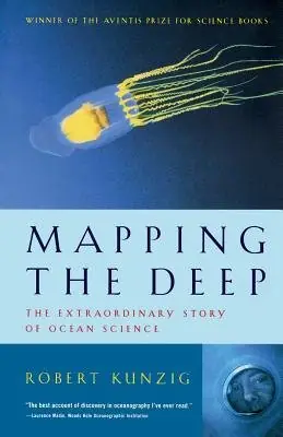 Cover of Mapping the Deep by Robert Kunzig