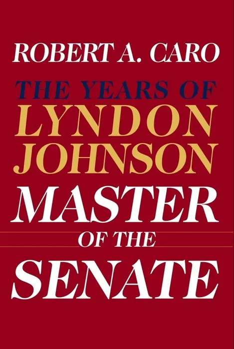 Cover of Master of the Senate by Robert A. Caro