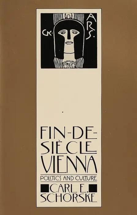 Cover of Fin-de-Siècle Vienna by Carl E. Schorske