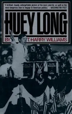 Cover of Huey Long by Thomas Harry Williams