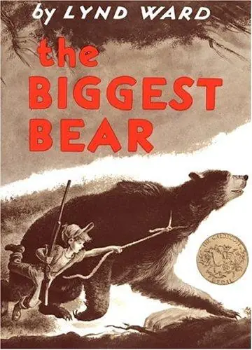 Cover of The Biggest Bear by Lynd Ward