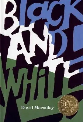 Cover of Black and White by David Macaulay