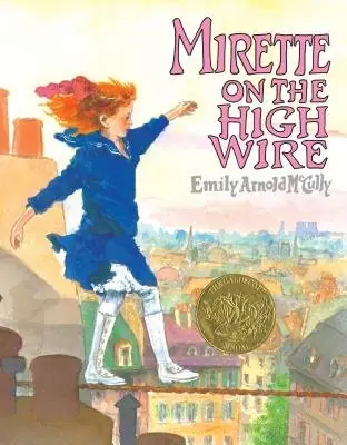 Cover of Mirette on the High Wire by Emily Arnold McCully