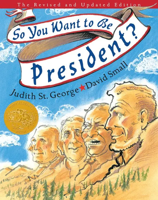 Cover of So You Want to Be President? by David Small