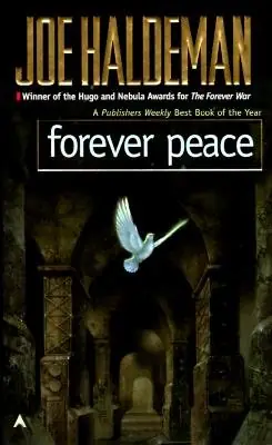 Cover of Forever Peace by Joe Haldeman