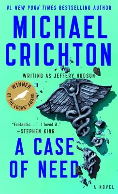 Cover of A Case of Need by Michael Crichton