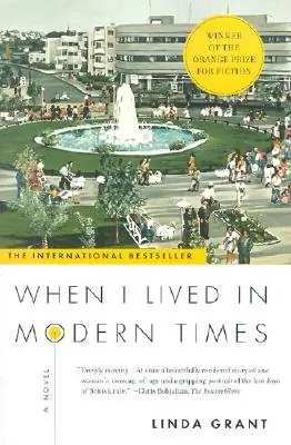 Cover of When I Lived in Modern Times by Linda Grant