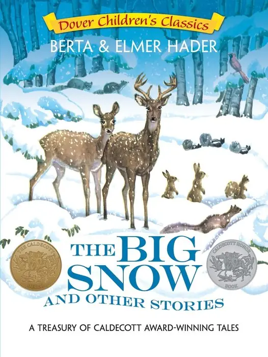 Cover of The Big Snow by Berta and Elmer Hader