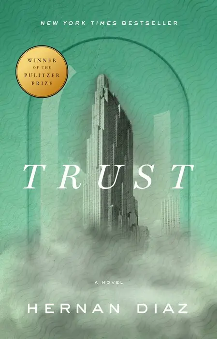 Cover of Trust by Hernan Diaz