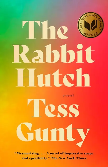 Cover of The Rabbit Hutch by Tess Gunty