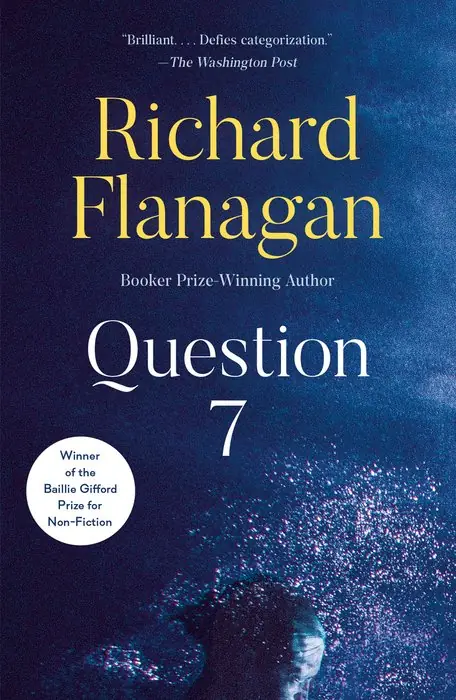 Cover of Question 7 by Richard Flanagan