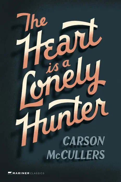 Cover of The Heart Is a Lonely Hunter by Carson McCullers