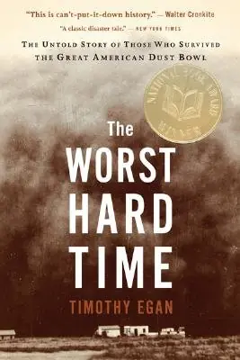 Cover of The Worst Hard Time by Timothy Egan