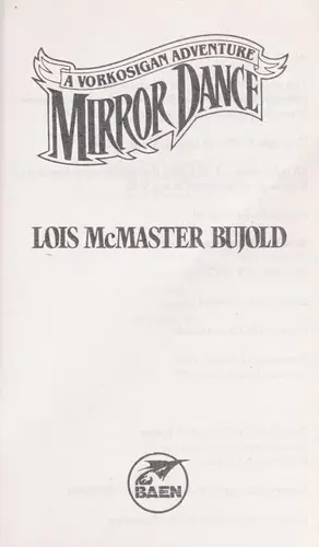 Cover of Mirror Dance by Lois McMaster Bujold
