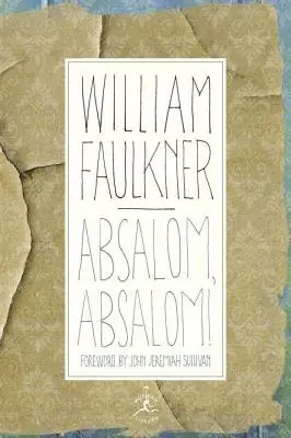Cover of Absalom, Absalom! by William Faulkner