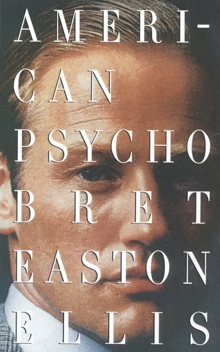 Cover of American Psycho by Bret Easton Ellis