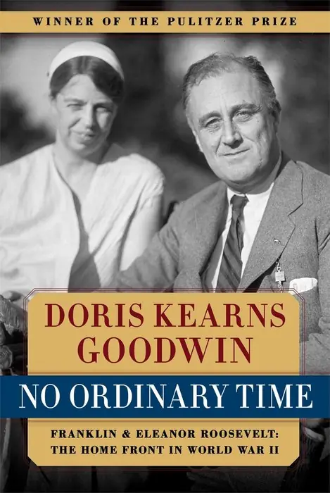 Cover of No Ordinary Time: Franklin and Eleanor Roosevelt: The Home Front in World War II by Doris Kearns Goodwin