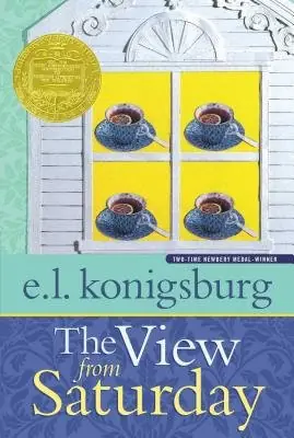 Cover of The View from Saturday by E. L. Konigsburg