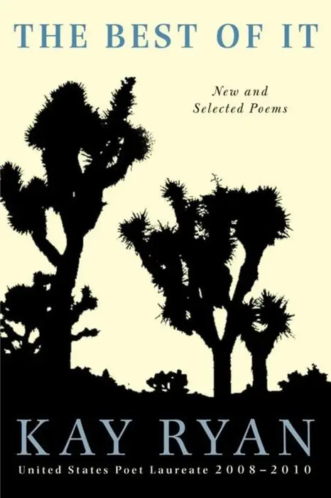 Cover of The Best of It: New and Selected Poems by Kay Ryan