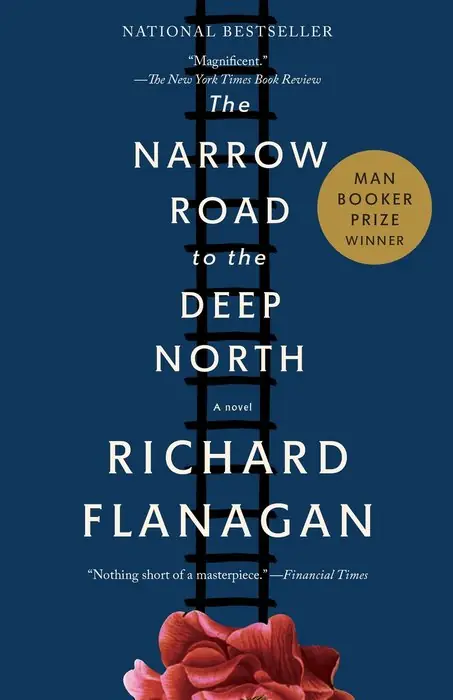 Cover of The Narrow Road to the Deep North by Richard Flanagan
