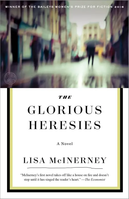 Cover of The Glorious Heresies by Lisa McInerney