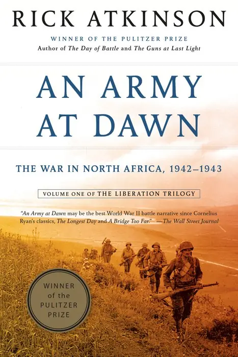 Cover of An Army at Dawn: The War in North Africa, 1942–1943 by Rick Atkinson