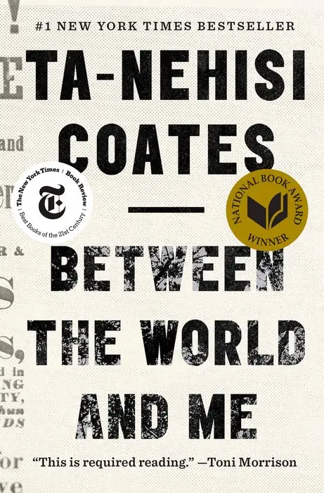 Cover of Between the World and Me by Ta-Nehisi Coates